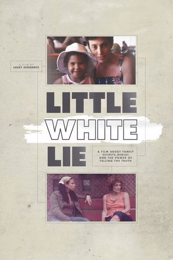  Little White Lie Poster