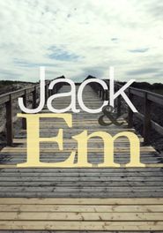  Jack & Em Poster