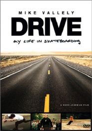  Drive: My Life in Skateboarding Poster