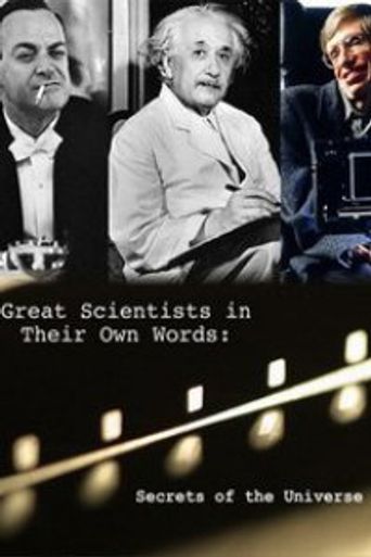  Secrets of the Universe Great Scientists in Their Own Words Poster