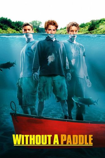  Without a Paddle Poster