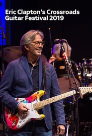  Eric Clapton's Crossroads Guitar Festival 2019 Poster