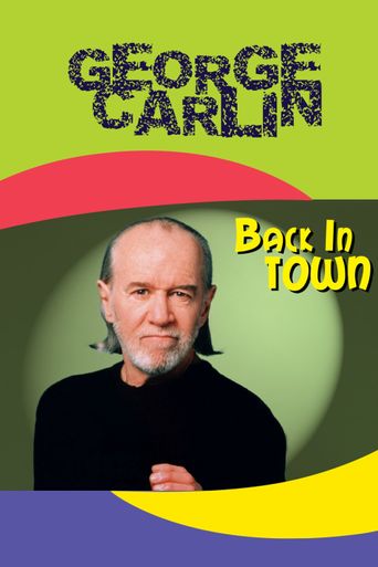  George Carlin: Back in Town Poster