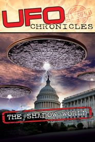 UFO Chronicles: The Shadow World Poster