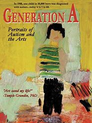  Generation A: Portraits of Autism and the Arts Poster
