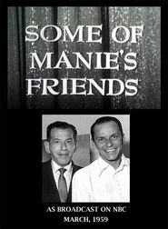  Some of Manie's Friends Poster