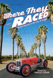 Where They Raced Poster
