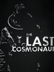  The Last Cosmonaut Poster