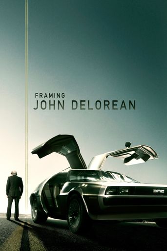  Framing John DeLorean Poster