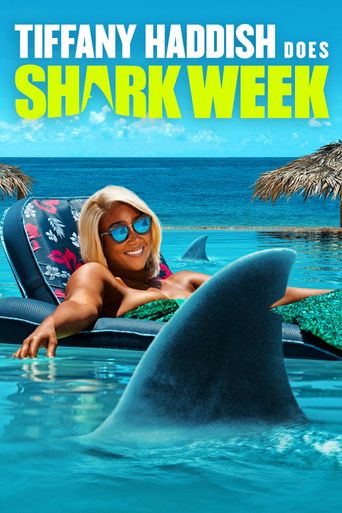  Tiffany Haddish Does Shark Week Poster