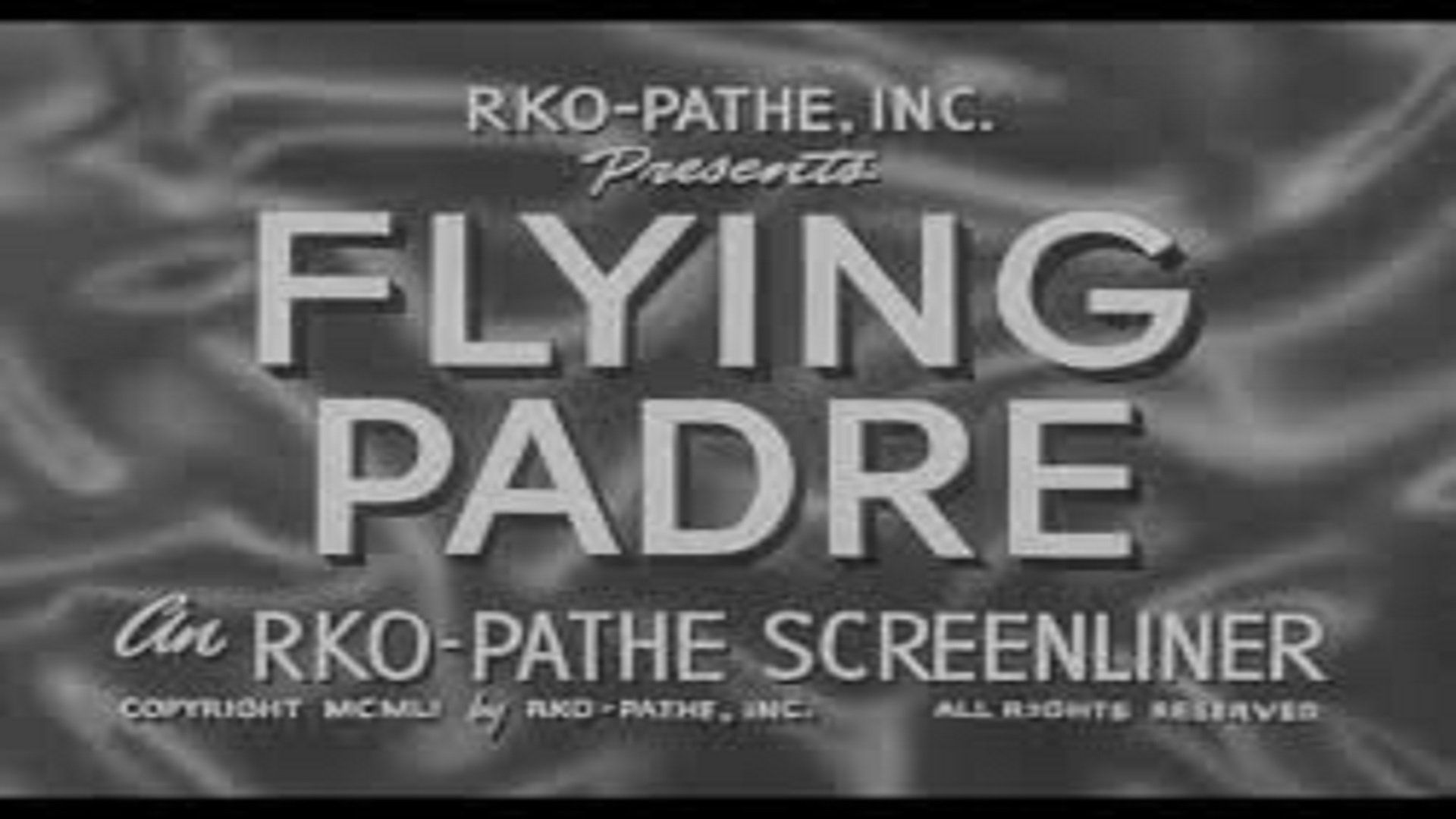 Flying Padre (1951) - Where to Watch It Streaming Online | Reelgood