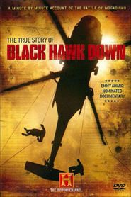  The True Story of Black Hawk Down Poster