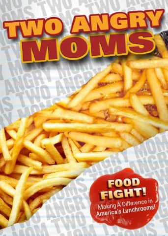  Two Angry Moms Poster