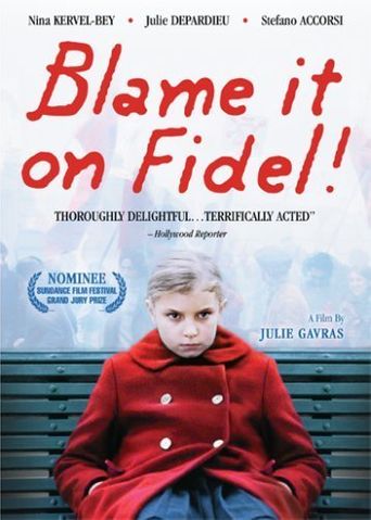  Blame It on Fidel! Poster