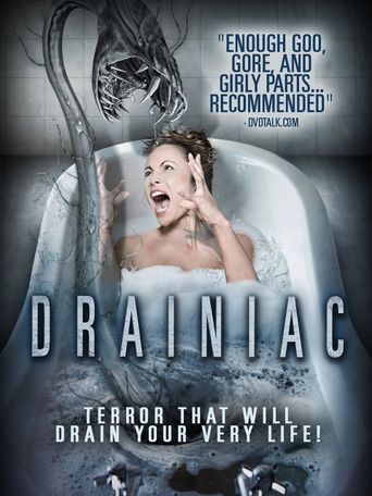  Drainiac! Poster