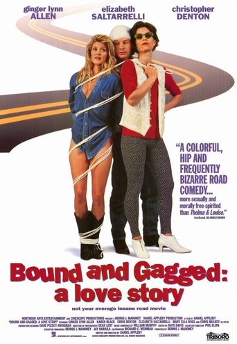  Bound and Gagged: A Love Story Poster