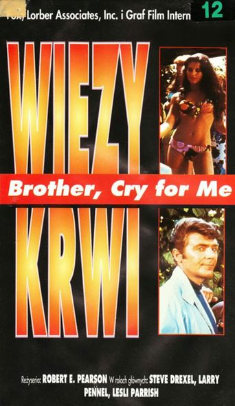 Brother, Cry for Me Poster