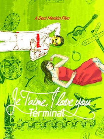  Je T'aime, I Love You Terminal Poster