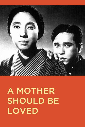  A Mother Should Be Loved Poster