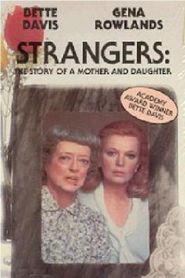  Strangers: The Story of a Mother and Daughter Poster