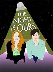  The Night Is Ours Poster