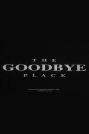  The Goodbye Place Poster