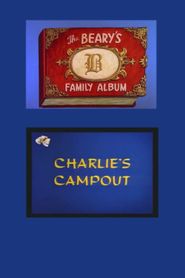  Charlie's Campout Poster