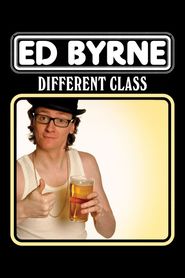  Ed Byrne: Different Class Poster