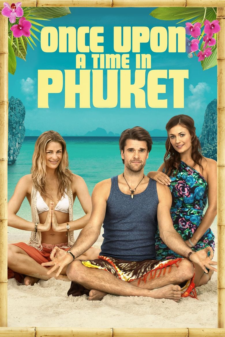 Once Upon A Time in Phuket Poster