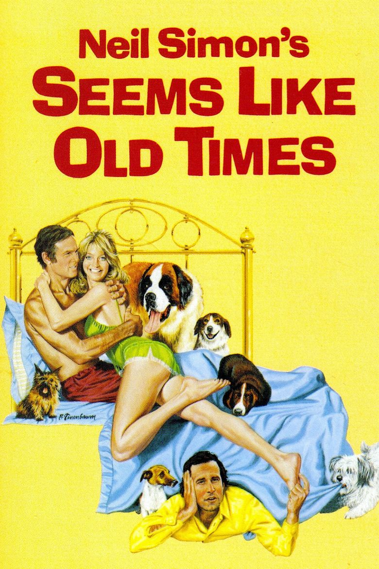 Seems Like Old Times Poster