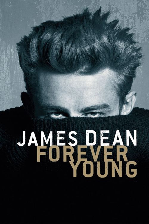 James Dean: Forever Young Poster