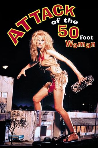  Attack of the 50 Ft. Woman Poster