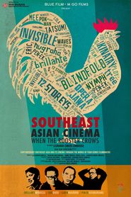  Southeast Asian Cinema: When the Rooster Crows Poster