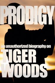  Tiger Woods: Prodigy Poster