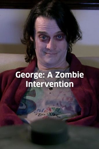  George: A Zombie Intervention Poster