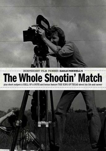  The Whole Shootin' Match Poster