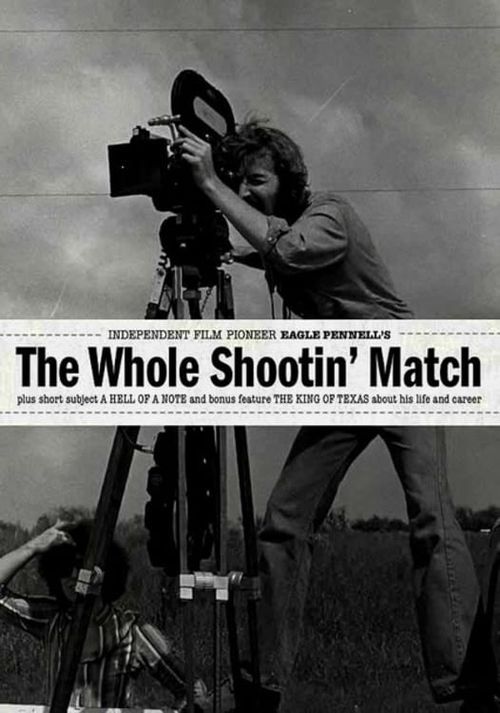 The Whole Shootin' Match Poster