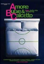  Amore, bugie & calcetto Poster