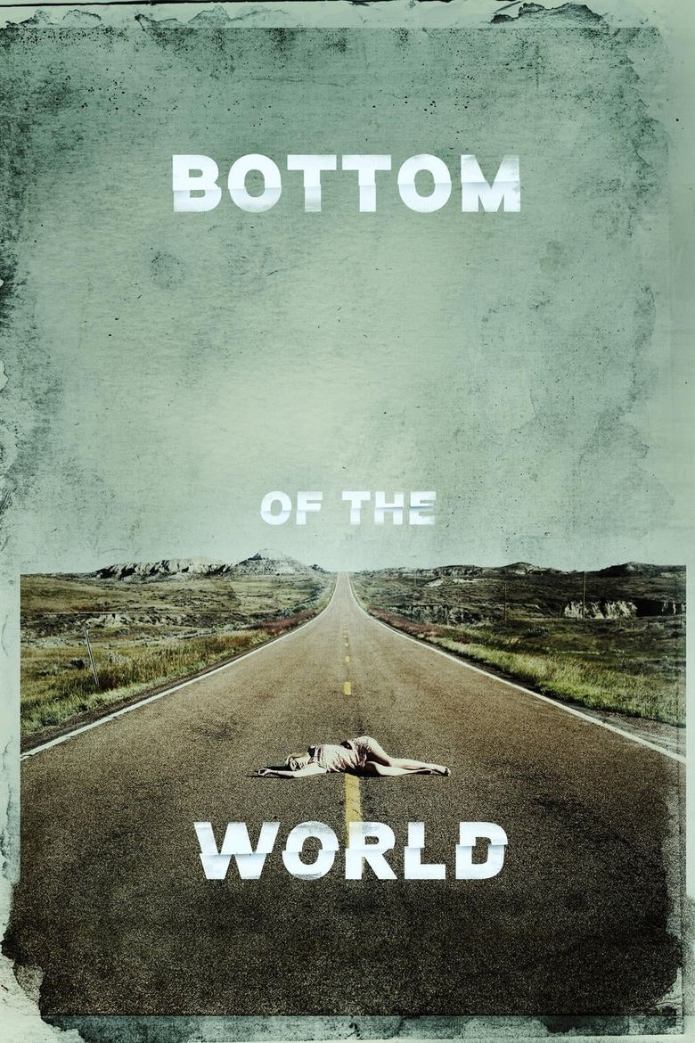 Bottom of the World Poster