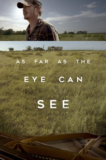  As Far As The Eye Can See Poster