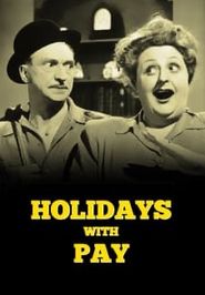  Holidays with Pay Poster