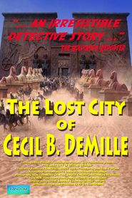  The Lost City of Cecil B. DeMille Poster