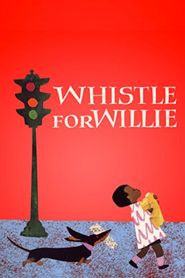  Whistle for Willie Poster