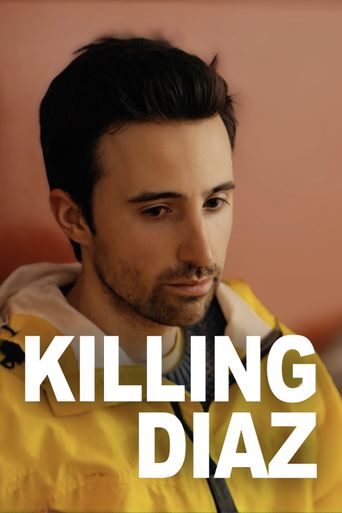  Killing Diaz Poster