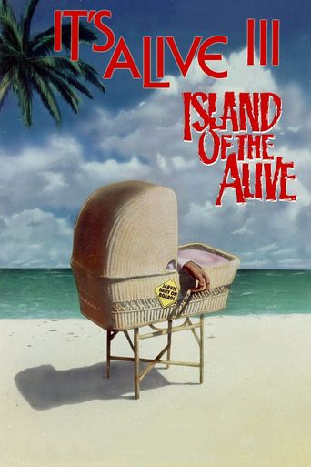  It's Alive III: Island of the Alive Poster