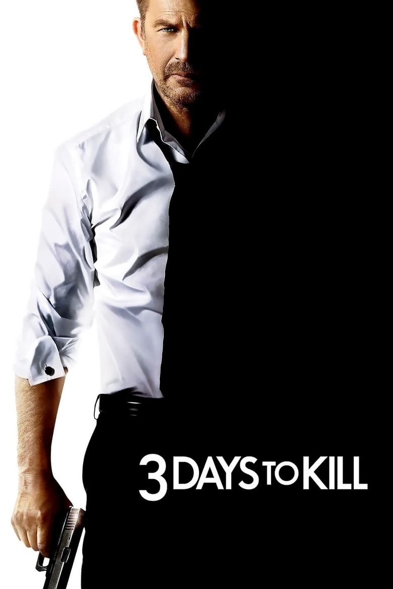 3 Days to Kill Poster