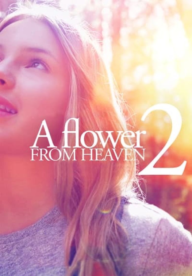 A Flower From Heaven 2 Poster