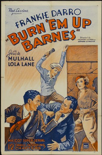  Burn 'Em Up Barnes Poster
