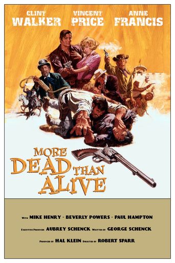  More Dead Than Alive Poster