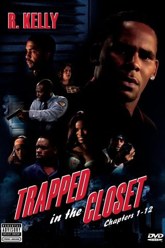  Trapped in the Closet: Chapters 1-12 Poster